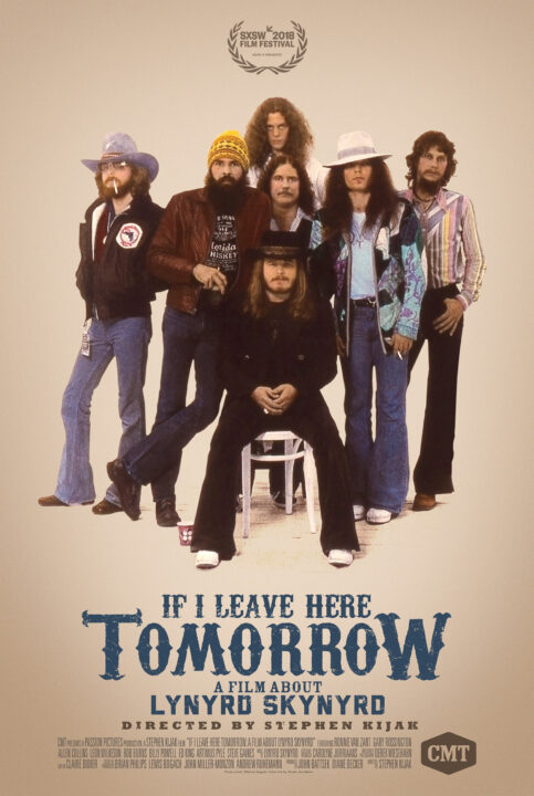 IF I LEAVE HERE TOMORROW: A FILM ABOUT LYNYRD SKYNYRD, poster, from left: Leon Wilkeson, Artimus Pyle, Ronnie Van Zant (sitting), Billy Powell (center), Allen Collins (top), Gary Rossington, Steve Gaines, 2018.