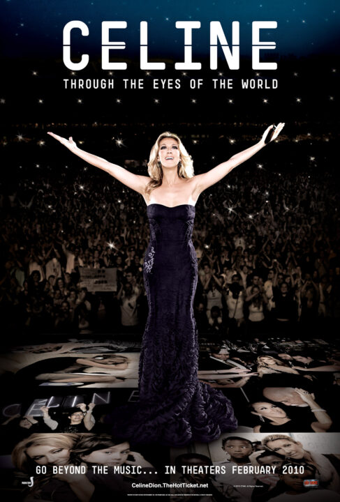 CELINE: THROUGH THE EYES OF THE WORLD, Celine Dion, 2010