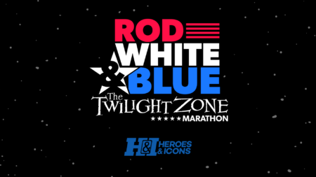 Rod White and Blue - The Twilight Zone marathon coming to Heroes & Icons.