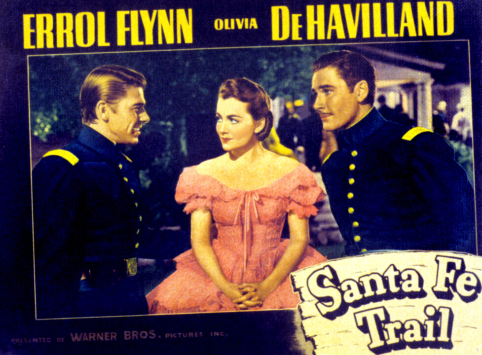 SANTA FE TRAIL, Ronald Reagan, Olivia de Havilland, Errol Flynn, 1940