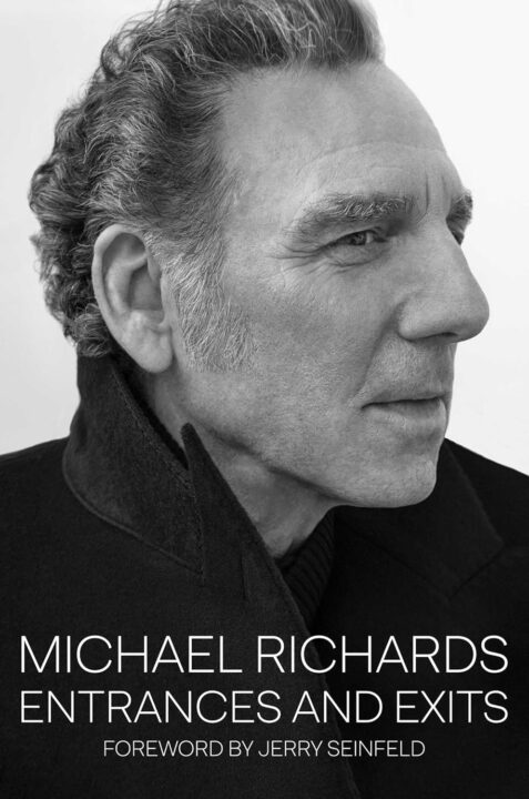 michael richards memoir entrances and exits