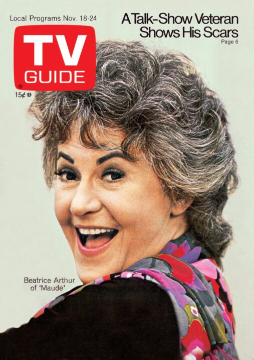MAUDE, Bea Arthur, TV GUIDE cover, November 18-24, 1972.