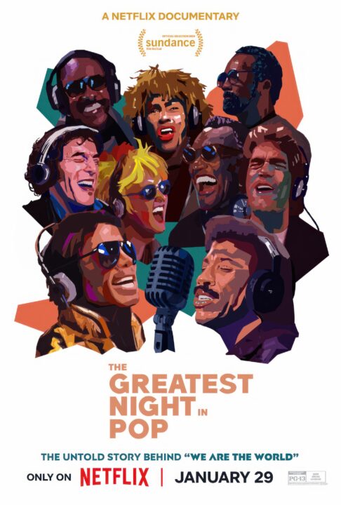 The Greatest Night in Pop US poster Stevie Wonder, Tina Turner, Quincy Jones, middle row, from left: Bruce Springsteen, Cyndi Lauper, Ray Charles, Huey Lewis, bottom, from left: Michael Jackson, Lionel Richie, 2024