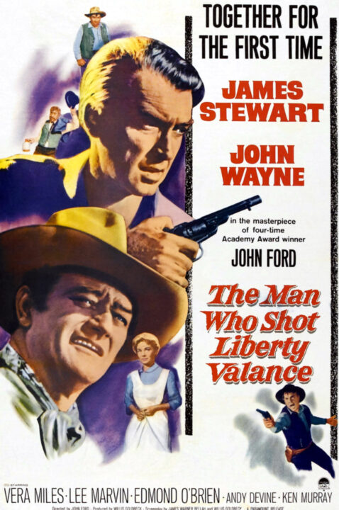THE MAN WHO SHOT LIBERTY VALANCE, from top: Andy Devine, James Stewart, John Wayne, Vera Miles, bottom right: Lee Marvin, 1962, poster art