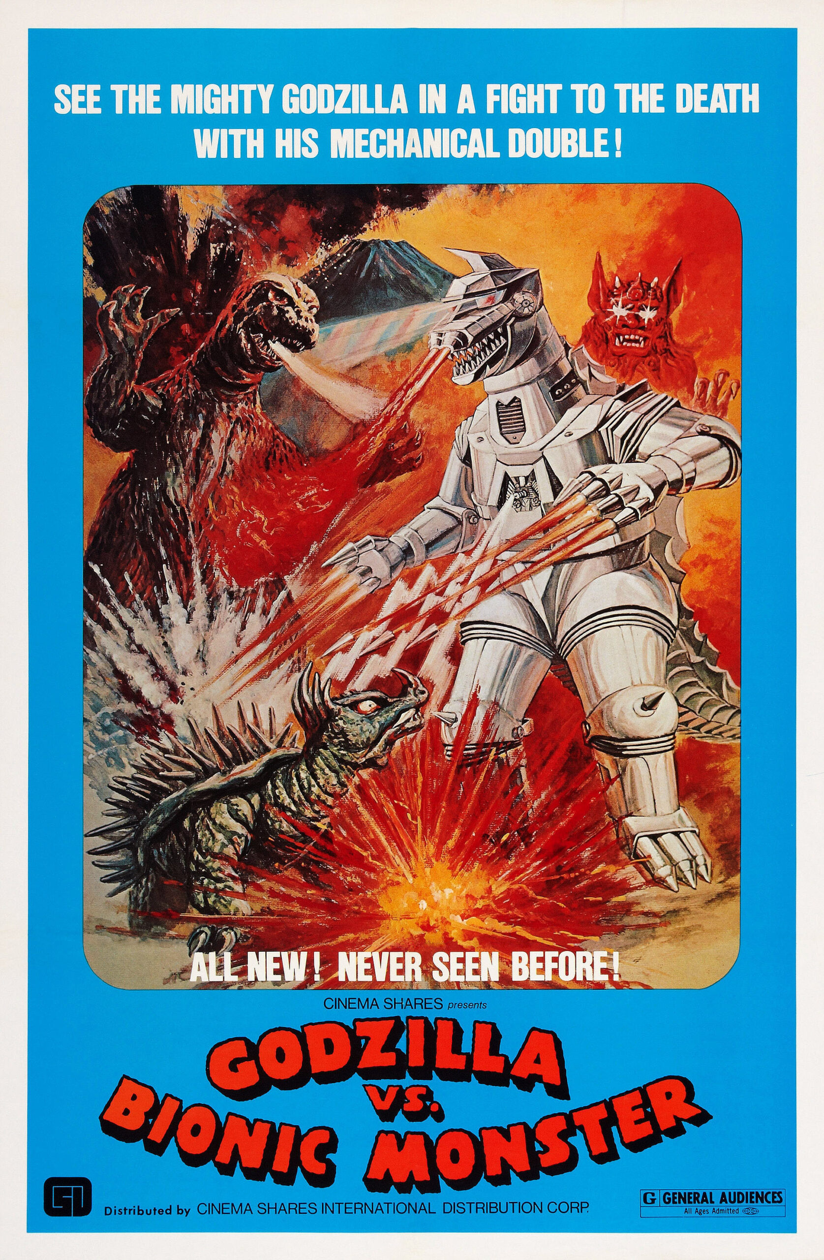 U.S. poster for the 1974 movie "Godzilla vs. Mechagodzilla," but titled in this release as "Godzilla vs. the Bionic Monster." It features an image from the Japanese poster of Godzilla, Anguirus and King Caesar battling the robotic Mechagodzilla against the backdrop of an erupting volcano. That illustration is bordered with a light blue background. On top, in white lettering, reads: "See the Mighty Godzilla in a Fight to the Death With His Mechanical Double!" At the bottom, in red lettering, reads: "Godzilla vs. the Bionic Monster"