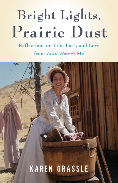 Karen Grassle_Bright Lights_Prairie Dust, book cover