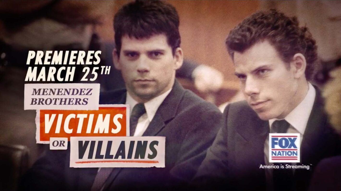 Were the menendez brothers villains or victims fox nation series