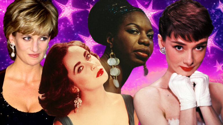 Princess Di, Liz Taylor, Audrey Hepburn, Nina Simone