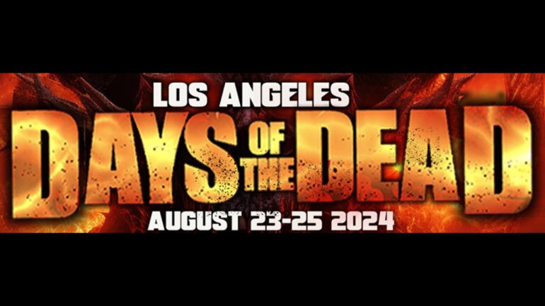 Days of the Dead Los Angeles 2024