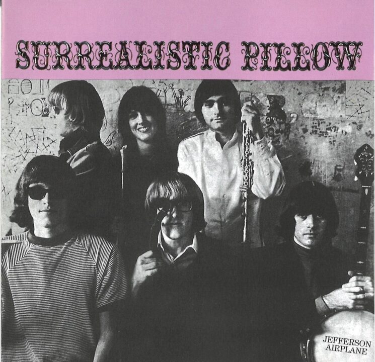 “Surrealistic Pillow" Jefferson Airplane (1967).