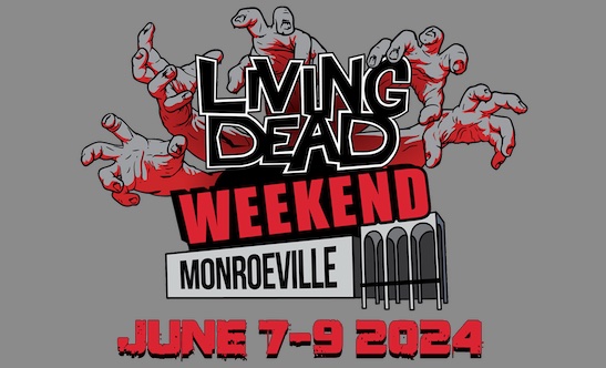 Living Dead Weekend Monroeville