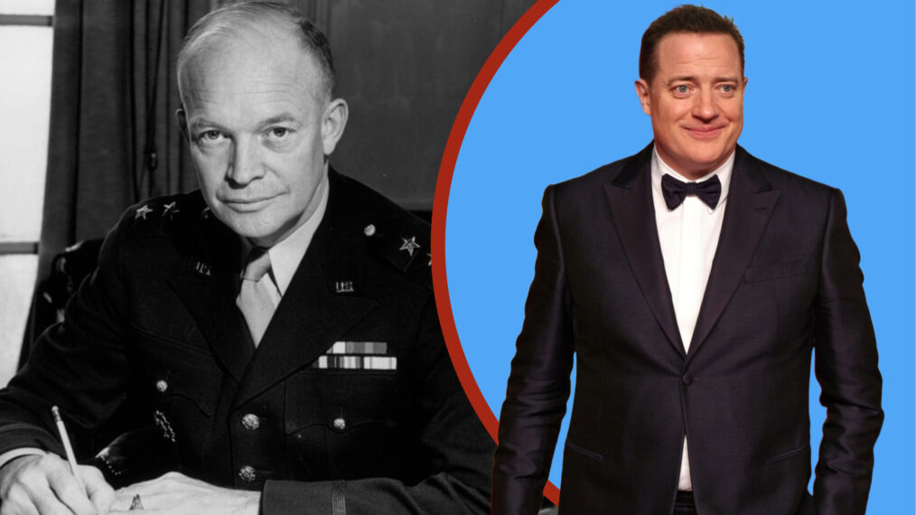 Dwight D. Eisenhower and Brendan Fraser