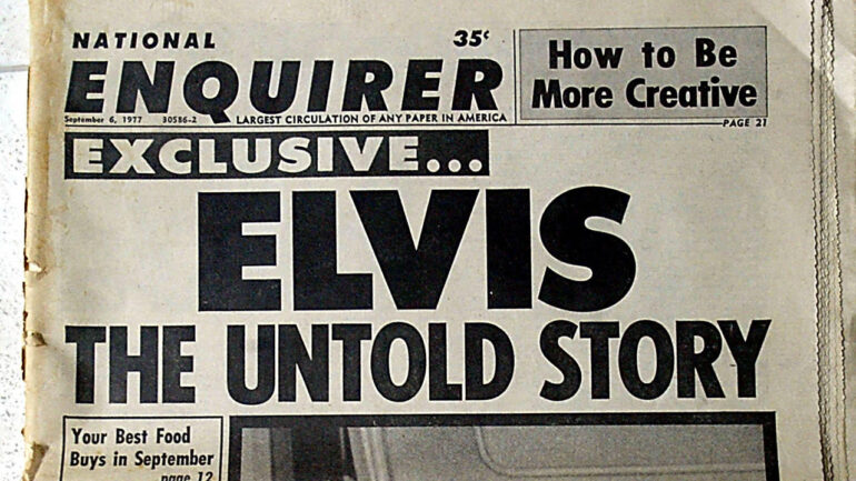 Former National Enquirer editor Iain Calder was on staff when the tabloid ran this cover story on Elvis' funeral. The picture of The King in his casket is still one of the most famous and notorious in photographic history. He's just written