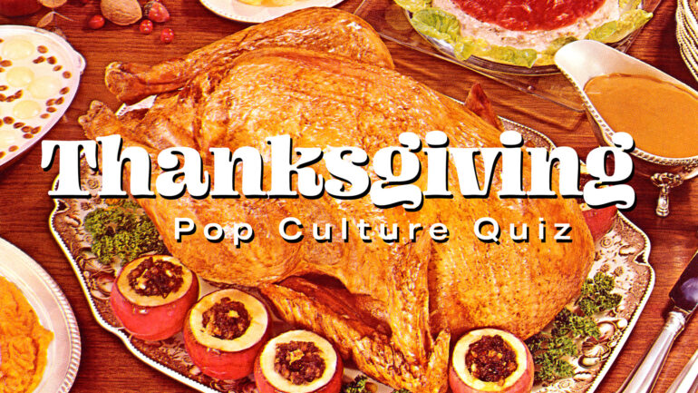 Thanksgiving Pop Culture quiz with retro turkey graphic