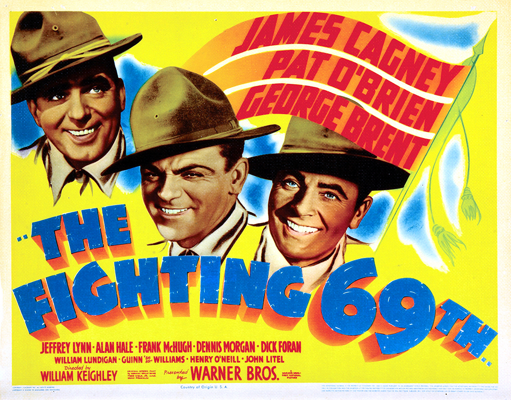 movie poster for the 1940 film "The Fighting 69th." Above the title are the top billed stars, accompanied by illustrated headshots of their characters, attired in the World War I military uniforms featured in the film: James Cagney, Pat O'Brien, George Brent