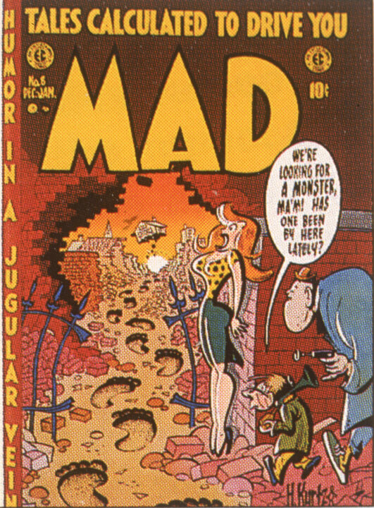 The cover of issue #8 of Mad magazine shows a cartoon by Harvey Kurtzman of two men as they follow oversized footprints through a hole in a brick wall and say to a terrified woman, 'We're looking for a monster, Ma'm! Has one been by here lately?' December 1953.