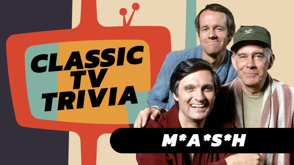 How Well Do You Remember the Classic TV Sitcom ‘M*A*S*H’?