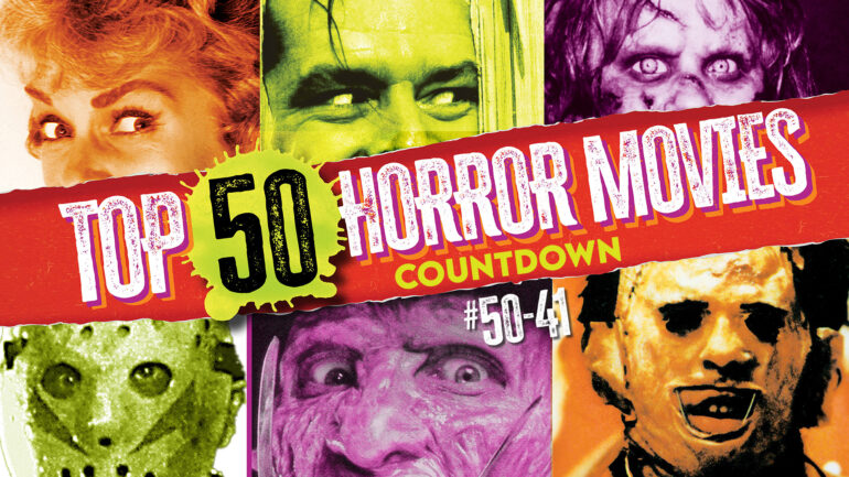 Top 50 Classic Horror movies header collage number 50-41