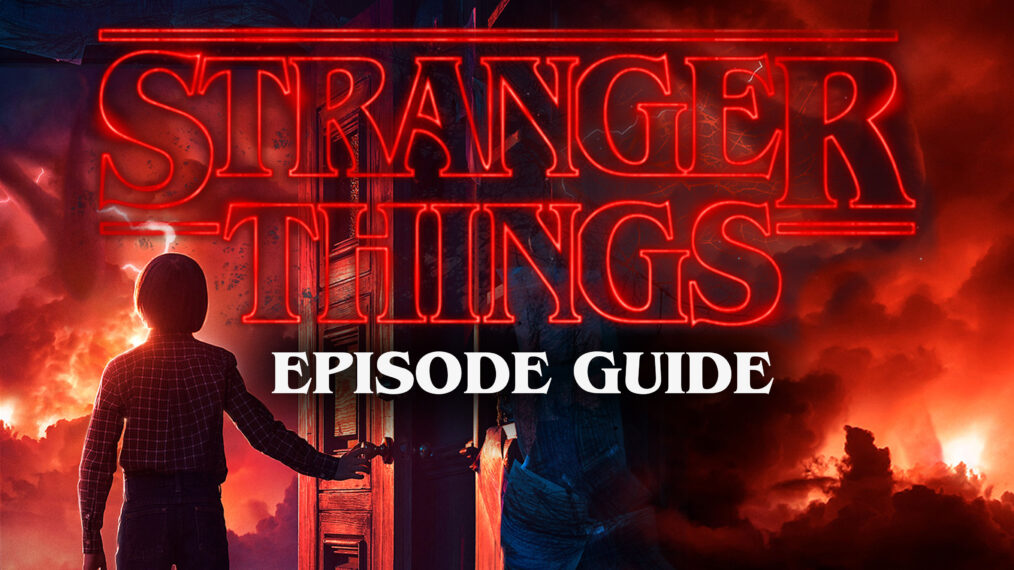 Stranger Tghings Episode Watch Guide graphic