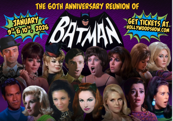 Batman, 60th anniversary reunion, Hollywood Show