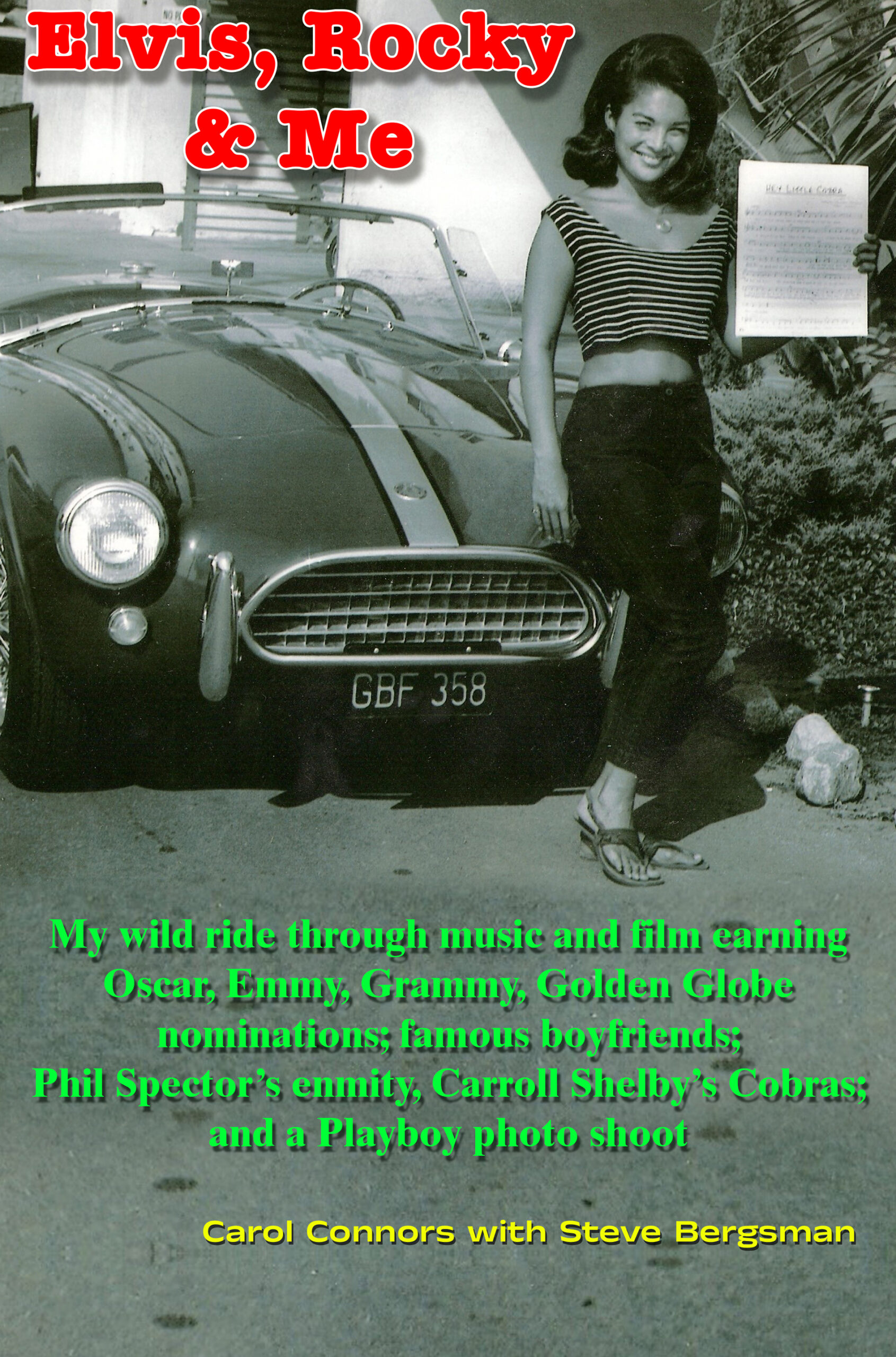 Carol Connors book cover of Elvis, Rocky & Me