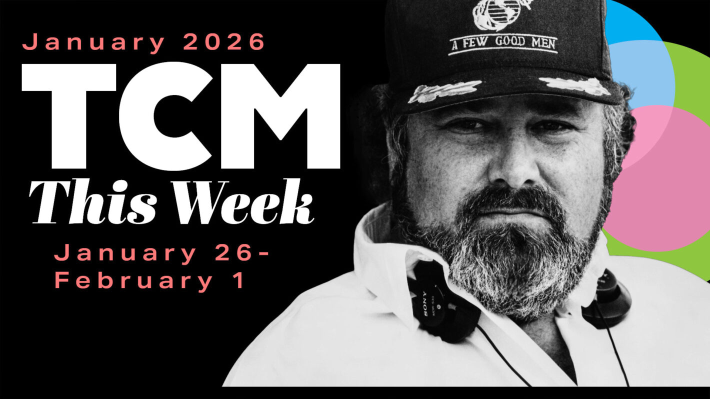 TCM Highlights: January 26- February 1 & Full February 2026 Calendar