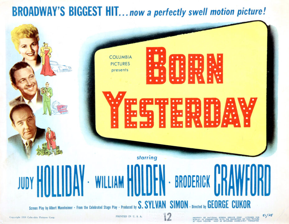 BORN YESTERDAY, Broderick Crawford, Judy Holliday, William Holden, 1950