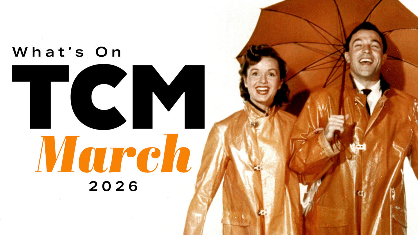 TCM’s Final ‘31 Days of Oscars’ Lineup, Star of the Month & Full March Schedule