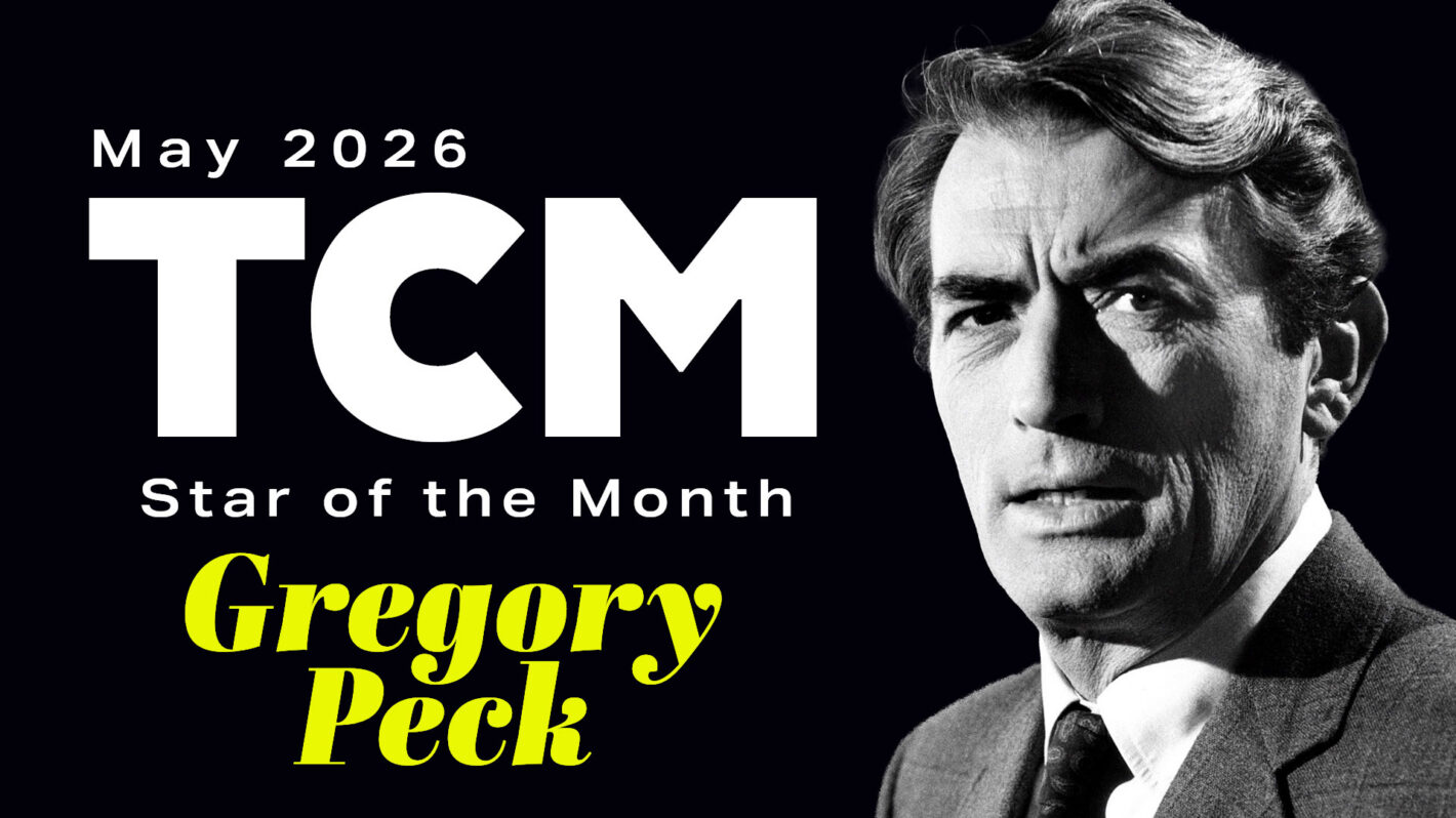 Gregory Peck Is TCM’s Star of the Month — How to Watch His Movies To Celebrate His Legacy