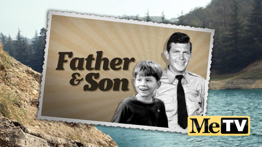 MeTV Month of Mayberry Father and Son week promo
