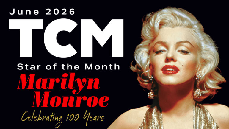 TCM June 2026 Star of the Month Marilyn Monroe