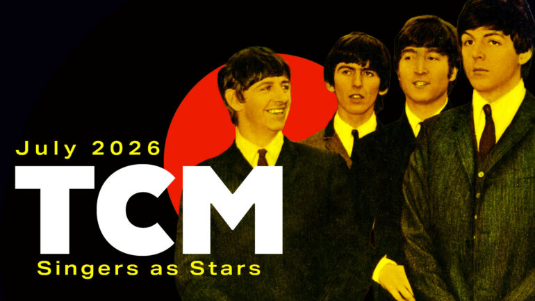 TCM July Schedule header with the Beatles