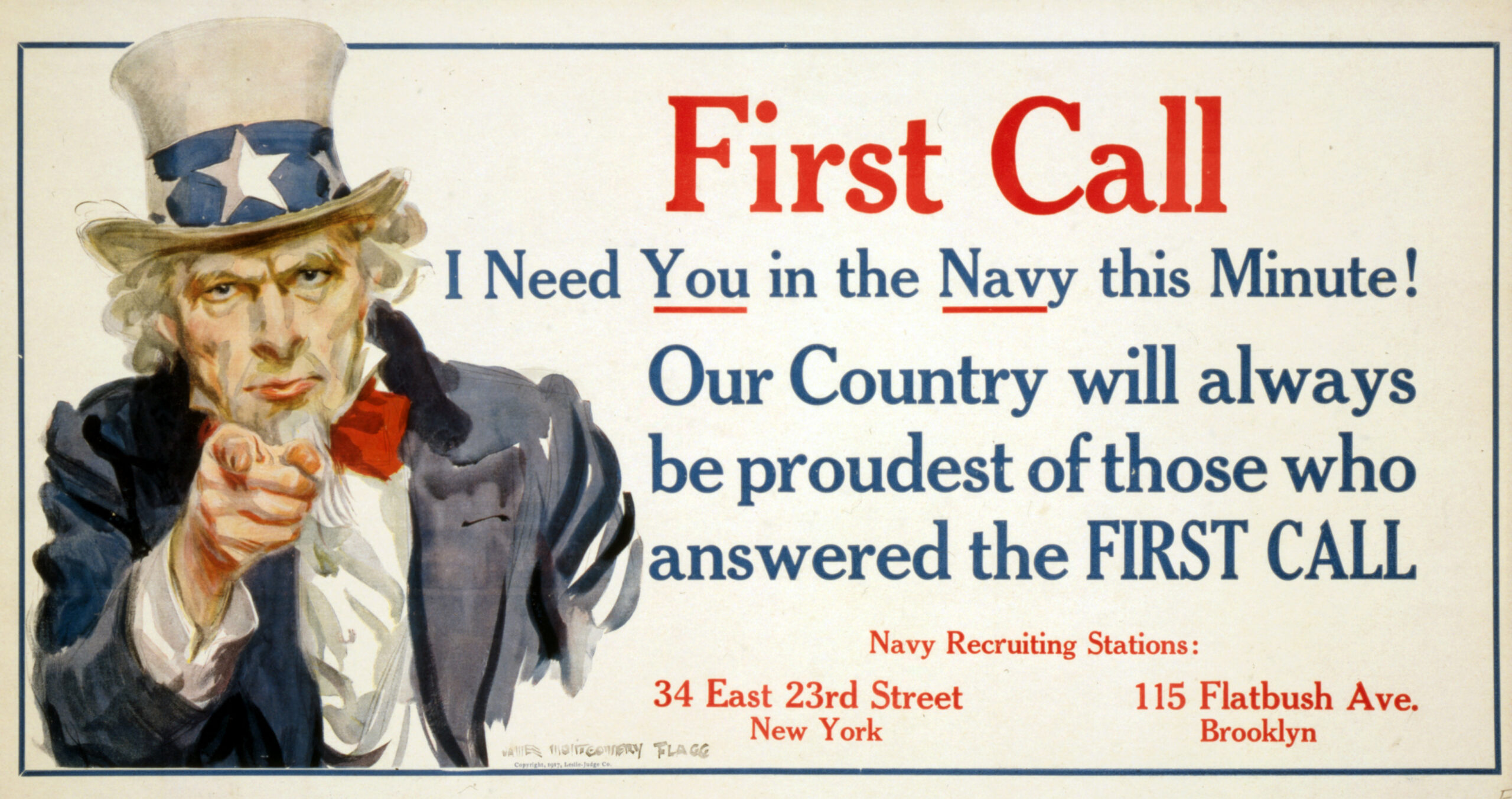 Uncle Sam, 'First Call' US Navy recruiting poster by James Montgomery Flagg, 1917