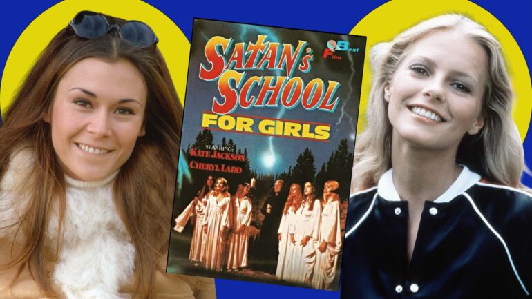 Satan's School for Girls, Kate Jackson, Cheryl Ladd